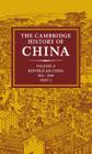 The Cambridge History of China: Volume 13, Republican China 1912-1949, Part 2 Cover Image