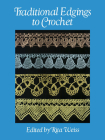 Traditional Edgings to Crochet (Dover Knitting) Cover Image