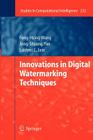 Innovations in Digital Watermarking Techniques (Studies in Computational Intelligence #232) By Feng-Hsing Wang Cover Image