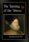 The Taming of the Shrew By Edward de Vere Cover Image