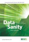 Data Sanity: A Quantum Leap to Unprecedented Results By Balestracci Davis Cover Image