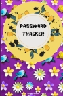Password Tracker: Internet Password Logbook with Floral Design So You Can Log Into Your Accounts Without Brain Farts - Logbook, Organize Cover Image