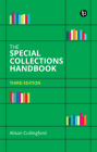 The Special Collections Handbook By Alison Cullingford Cover Image