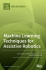 Machine Learning Techniques for Assistive Robotics Cover Image