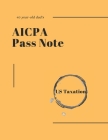 40-year-old dad's AICPA Pass note - US Taxation By Hans Professional Academy Cover Image