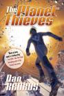 The Planet Thieves By Dan Krokos Cover Image