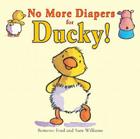 No More Diapers for Ducky! (Ducky and Piggy) Cover Image