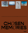 Chosen Memories: Contemporary Latin American Art from the Patricia Phelps de Cisneros Gift and Beyond By Ines Katzenstein (Editor) Cover Image