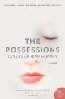 The Possessions: A Novel Cover Image