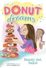 Ready, Set, Bake! (Donut Dreams #5) By Coco Simon Cover Image