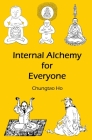 Internal Alchemy for Everyone Cover Image