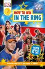 DK Readers Level 2: WWE How to Win in the Ring Cover Image