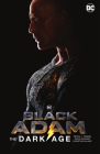 Black Adam: The Dark Age (New Edition) By Peter J. Tomasi, Doug Mahnke (Illustrator) Cover Image