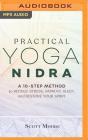Practical Yoga Nidra: A 10-Step Method to Reduce Stress, Improve Sleep, and Restore Your Spirit Cover Image