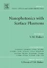 Nanophotonics with Surface Plasmons (Advances in Nano-Optics and Nano-Photonics #2) Cover Image