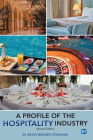 A Profile of the Hospitality Industry, Second Edition By Betsy Bender Stringam Cover Image