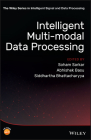 Intelligent Multi-Modal Data Processing By Soham Sarkar Cover Image
