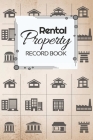 Rental Property Record Book: Rental Property Landlord Income Maintenance Management Tracker Record Book By California MM Cover Image