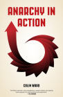 Anarchy in Action  By Colin Ward Cover Image