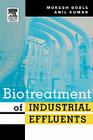 Biotreatment of Industrial Effluents By Mukesh Doble, Anil Kumar Cover Image