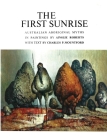 The First Sunrise: Australian Aboriginal Myths Cover Image