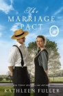 The Marriage Pact By Kathleen Fuller Cover Image