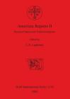 Amorium Reports II: Research Papers and Technical Reports (BAR International #1170) By C. S. Lightfoot (Editor) Cover Image