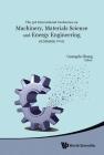 Machinery, Materials Science and Energy Engineering (Icmmsee 2015) - Proceedings of the 3rd International Conference By Guangde Zhang (Editor) Cover Image