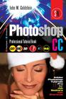 The Adobe Photoshop CC Professional Tutorial Book 92 Macintosh/Windows: Adobe Photoshop Tutorials Pro for Job Seekers with Shortcuts Cover Image
