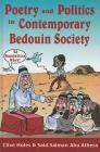 Poetry and Politics in Contemporary Bedouin Societya Cover Image
