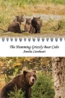 The Humming Grizzly Bear Cubs Cover Image