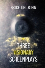 Three Visionary Screenplays Cover Image