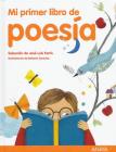 Mi Primer Libro de Poesia By Jose Luis Ferris (Editor) Cover Image