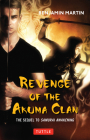 Revenge of the Akuma Clan: (Samurai Awakening Book 2) Cover Image