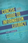 Concise Guide to Information Literacy By Scott Lanning Cover Image