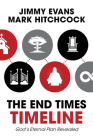 End Times Timeline (Multi-Pack): God's Eternal Plan Revealed  Cover Image