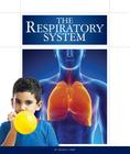The Respiratory System (Human Body) By Susan H. Gray Cover Image