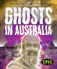 Ghosts in Australia By Paige V. Polinsky Cover Image