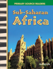 Sub-Saharan Africa (Social Studies: Informational Text) By Lisa Zamosky Cover Image