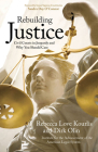 Rebuilding Justice: Civil Courts in Jeopardy and Why You Should Care Cover Image