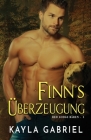 Finn's Überzeugung: Großdruck Cover Image
