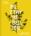 Poetry Rebellion: Poems And Prose To Rewild The Spirit By Paul Evans Cover Image