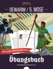 Dewarim / 5. Mose Übungsbuch By Bible Pathway Adventures (Created by), Pip Reid Cover Image