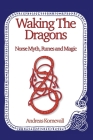 Waking The Dragons By Andreas Kornevall Cover Image