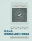 Eight-Track By Oana Avasilichioaei Cover Image