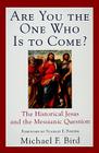 Are You the One Who Is to Come? Cover Image