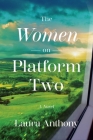 The Women on Platform Two Cover Image
