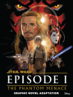 Star Wars: The Phantom Menace Graphic Novel Adaptation (Star Wars Movie Adaptations) By Alessandro Ferrari (Adapted by) Cover Image