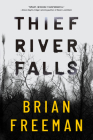 Thief River Falls By Brian Freeman Cover Image