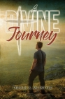 A Divine Journey By Dennis McIntyre Cover Image